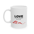 Ceramic Mug - Love, Coffee & Laughter Heart Design (11oz/15oz)